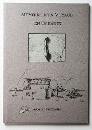 Memoire d'un Voyage en Oceanie - 1